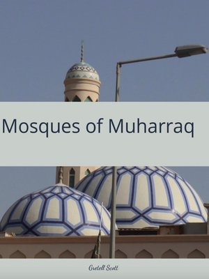 cover image of The Mosques of Muharraq II